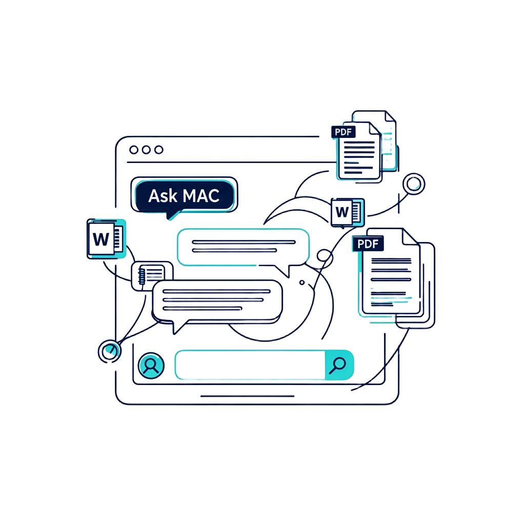 "Ask MAC" Chat - Your daily copilot, even during audits.